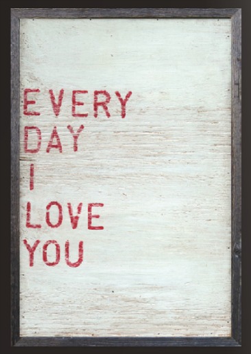 Every Day I Love You (Sugarboo Designs)