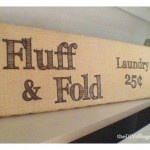 Burlap Fluff & Fold Laundry sign. Awesome tutorial!