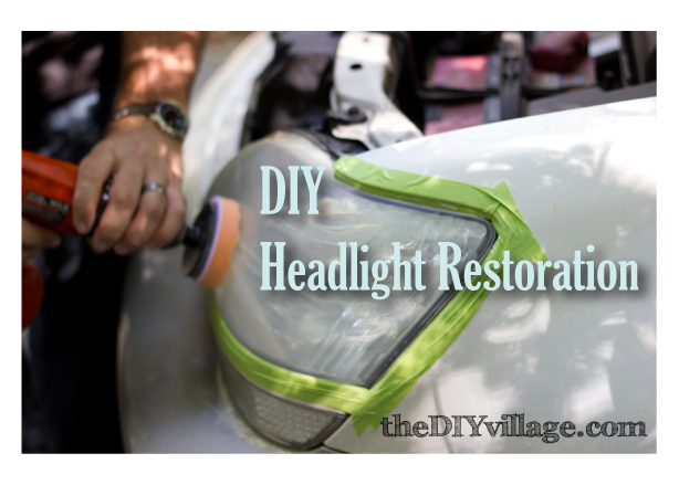 Headlight Restoration (3M Lens Renewal Kit) - the DIY village