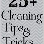 25+ Cleaning Tips and Tricks at theDIYvillage.com