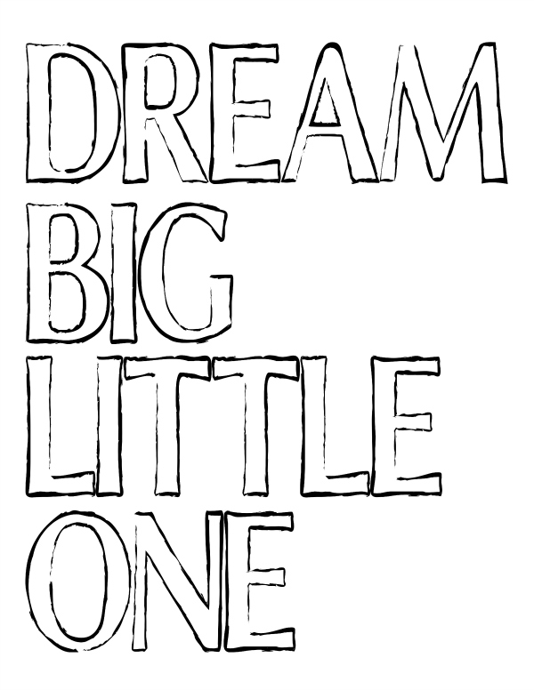 Dream Big Free Printable at theDIYvillage.com