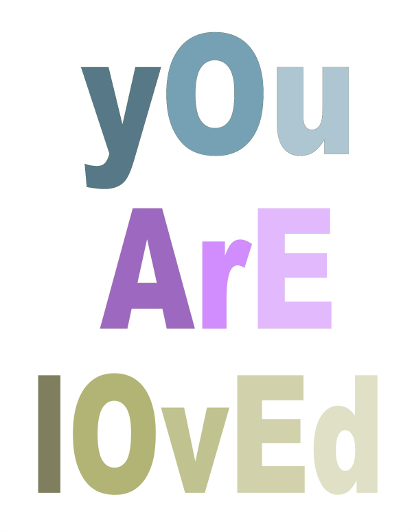 You Are Loved Free Printable at theDIYvillage.com