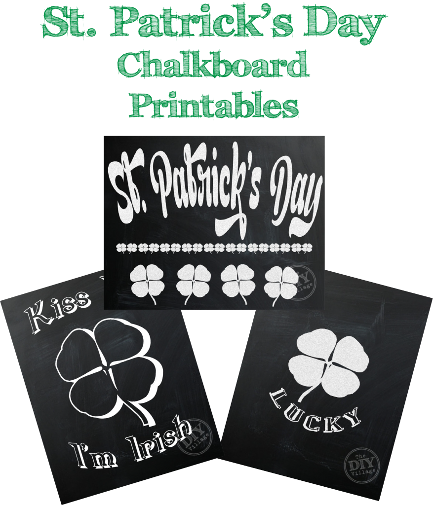 St. Patrick's Day chalkboard printables plus 22 other awesome freebies