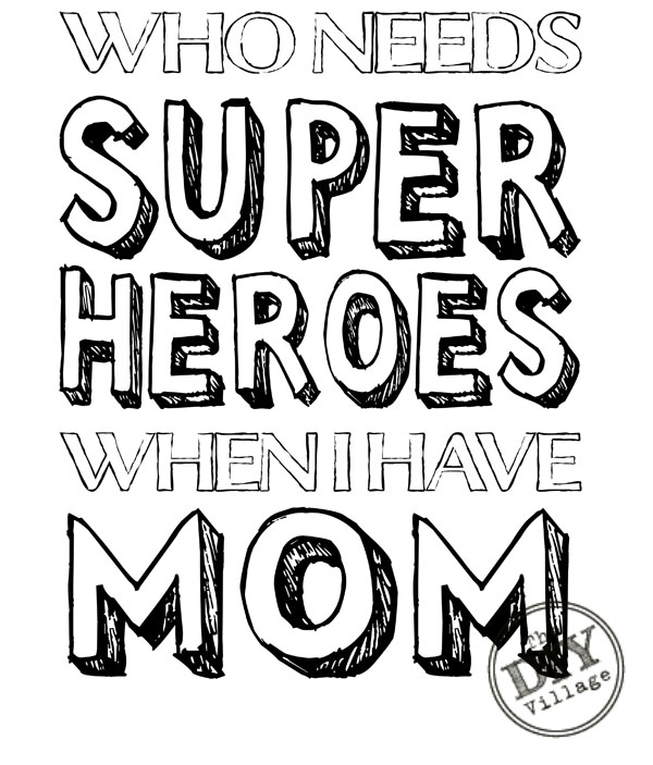 Superhero mom free printable