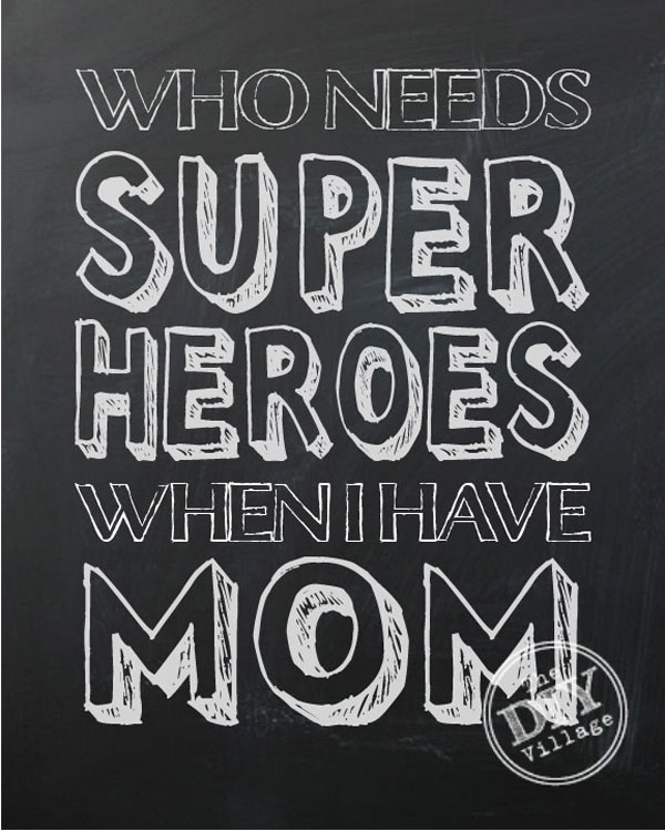 Superhero mom free printable