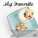 My Favorite chocolate chip cookie EVER!