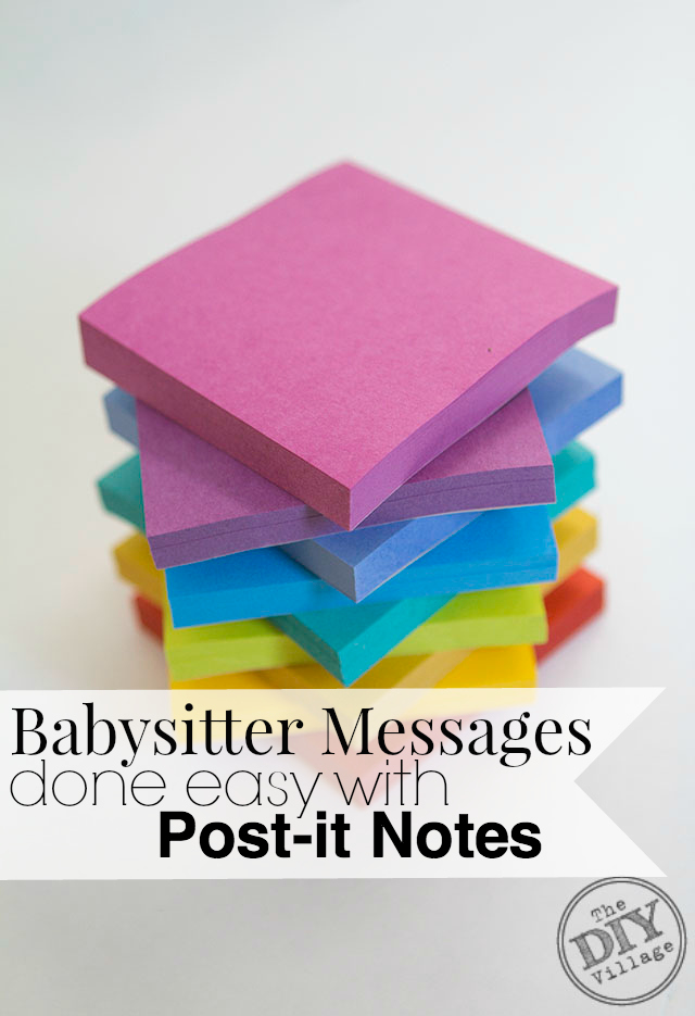 Babysitter Messages done easy with Post-it Notes