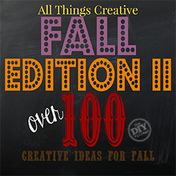 Over 100 creative recipes, crafts, and decor ideas for fall!