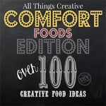 Over 100 awesome Comfort foods to keep you warm all year long.