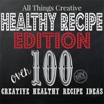 Start your new year off on the right foot with over 100 healthy recipes and ideas for keeping it healthy!