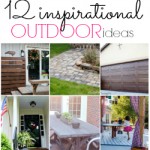 12 inspiration outdoor DIY ideas that will get your home and yard ready for the summer! Whose ready to enjoy the outdoors?