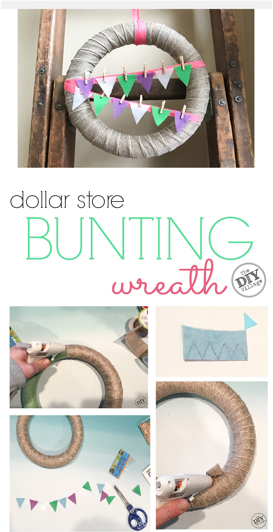 Photo collage of completed dollar store spring bunting wreath with text.