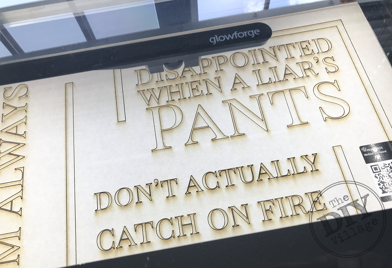 DIY signs with Glowforge laser cutter. Fast custom signs. #lasercutter #diy #crafts #homedecor #funnysign #snarkysign #glowforge