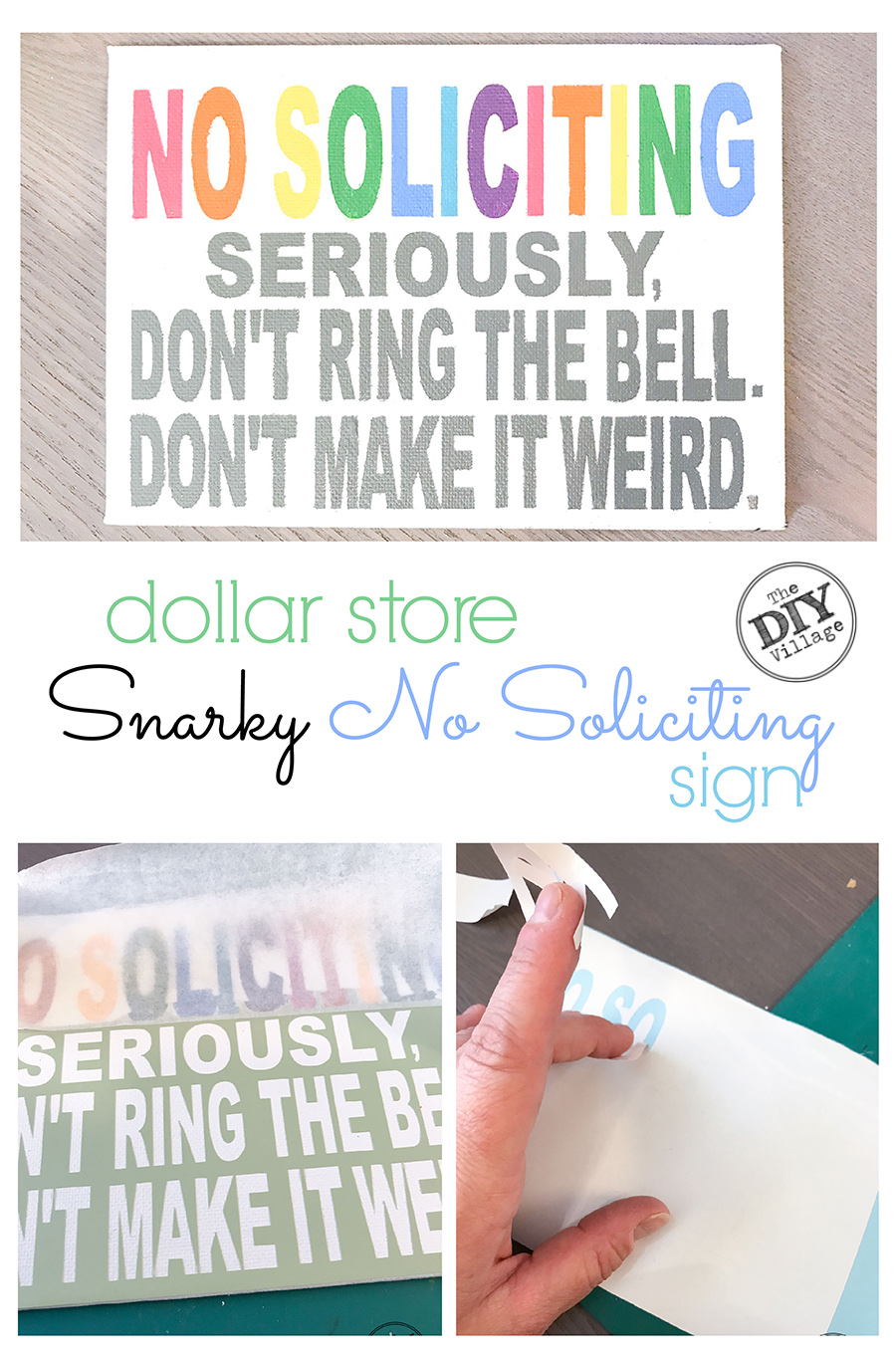 Rainbow colored words snarky No soliciting sign