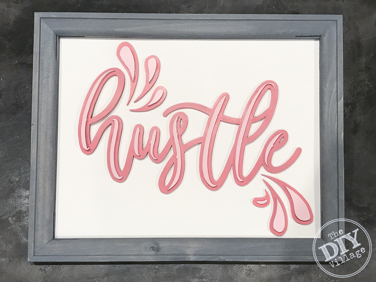 DIY project for under $20. Hustle sign with splash. Free for personal use SVG.
